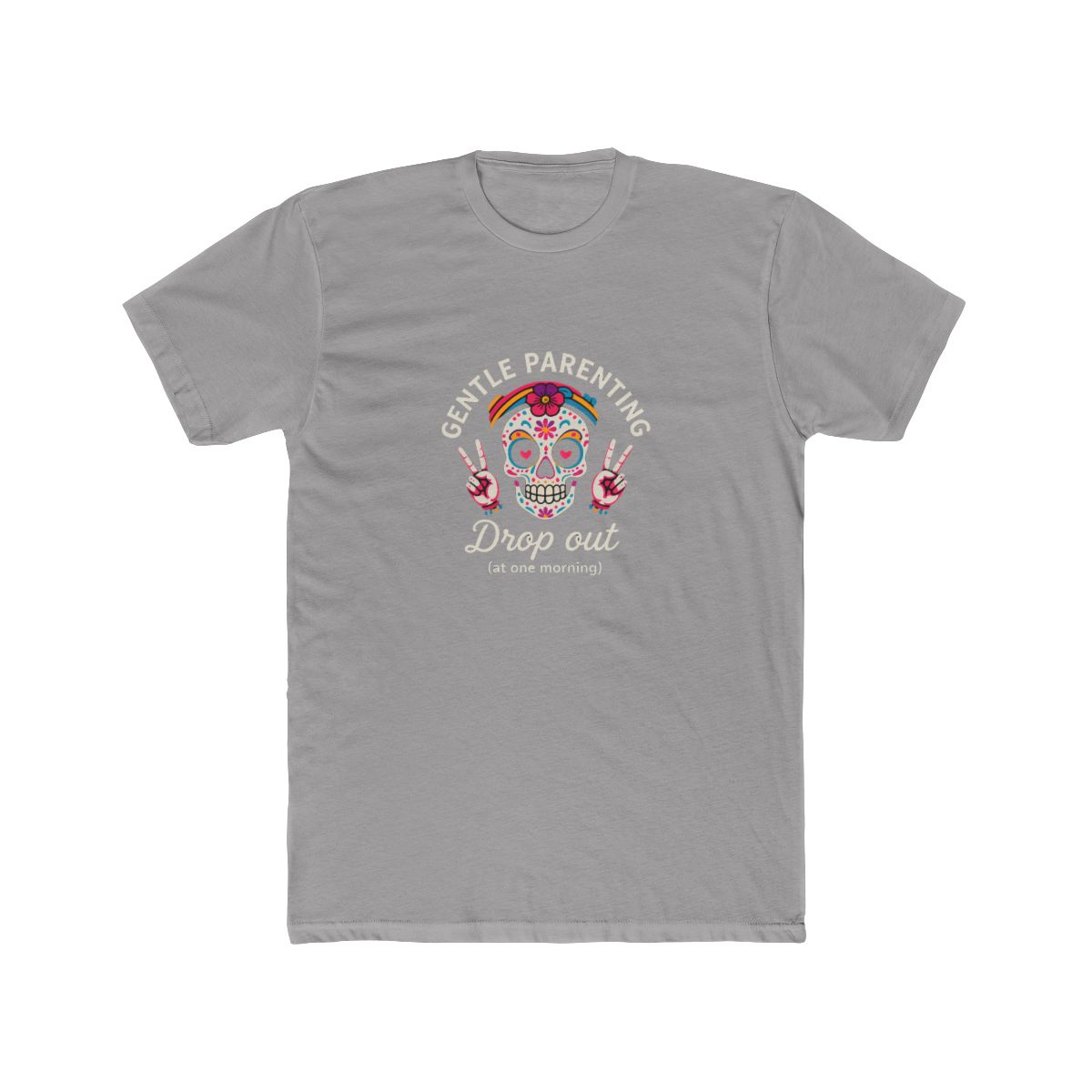 Gentle Parenting Dropout Funny Skull Woman T-Shirt