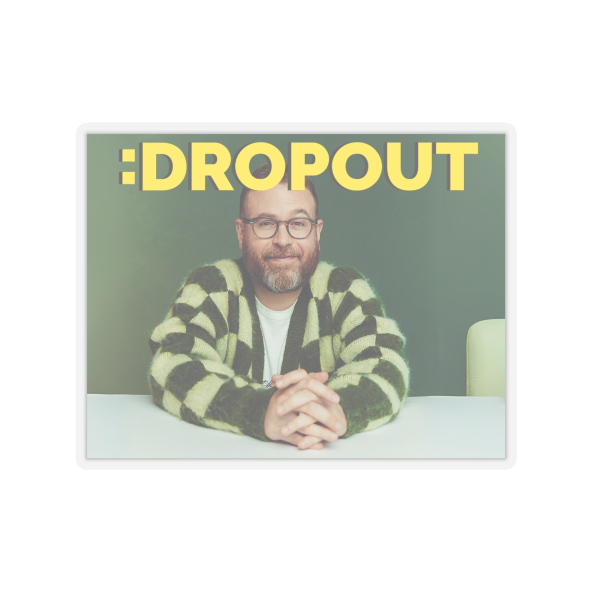 Dropout Sticker